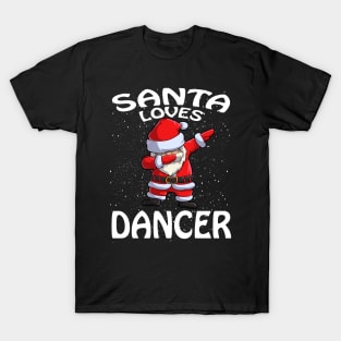 Santa Loves Dancer Christmas T-Shirt